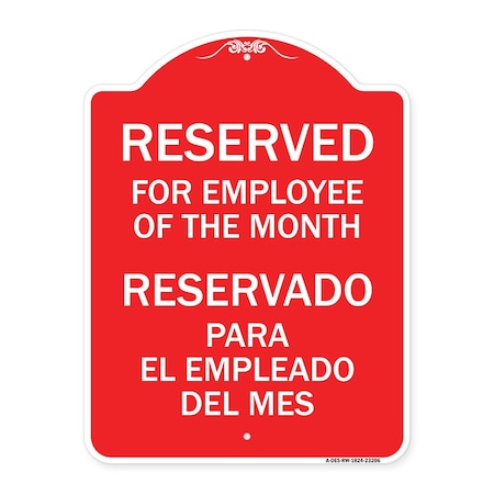 Signmission Reserved for Employee of the Month-Reservado Para El Empleado Del Mes, Red & White, RW-1824-23206 A-DES-RW-1824-23206